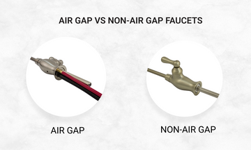 Air Gap vs. Non-Air Gap RO Water Filtration Faucets: Exploring the Benefits and Differences